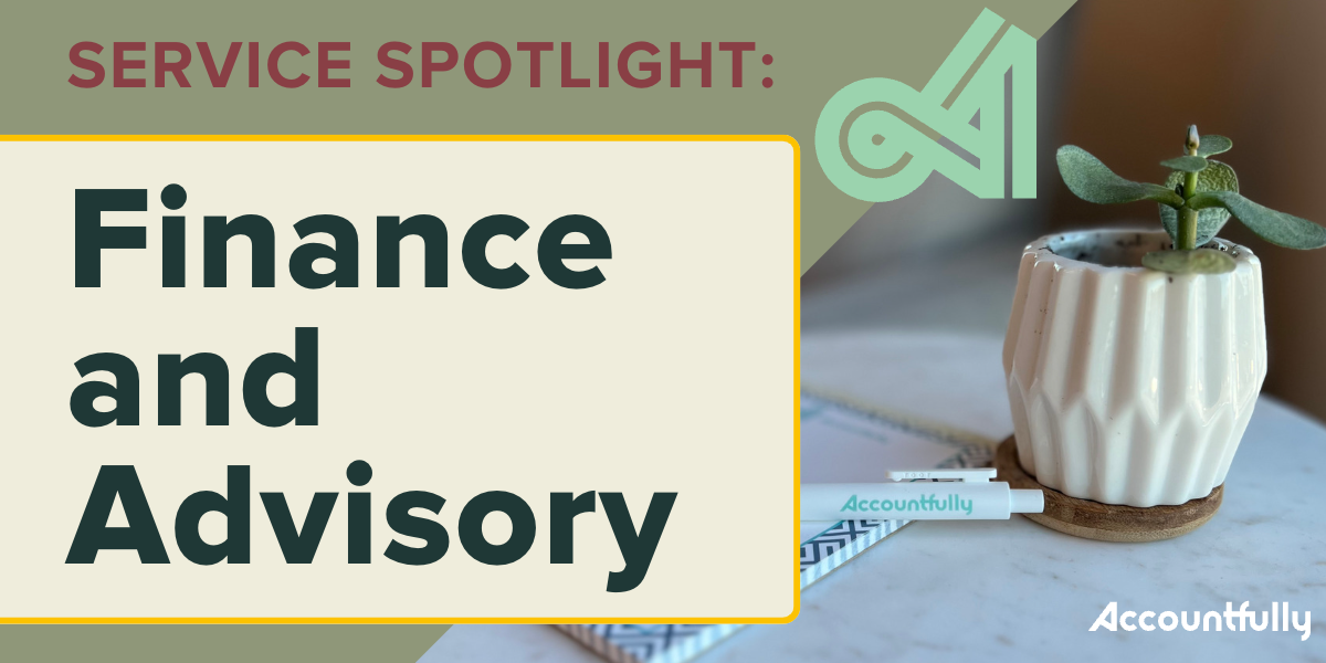 Service Spotlight Finance and Advisory